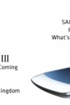 Featured: The Next Galaxy Unpacked Samsung Galaxy S III Featured: The Next Galaxy Unpacked Samsung Galaxy S III Unpacked The Next Galaxy Samsung Galaxy S III london