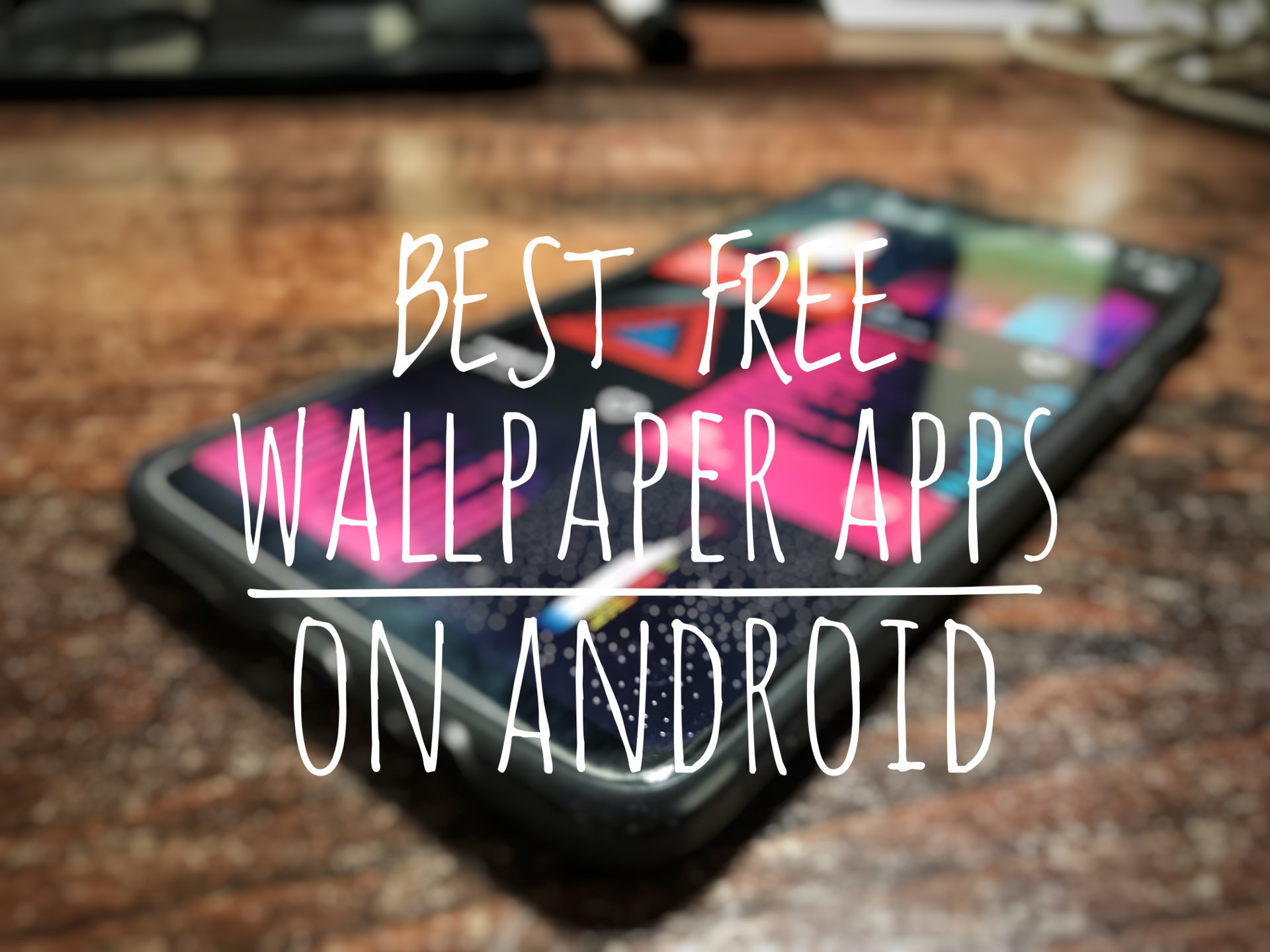 Best Free Wallpaper Apps
