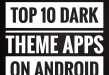 Top 10 Dark Theme Apps for Android